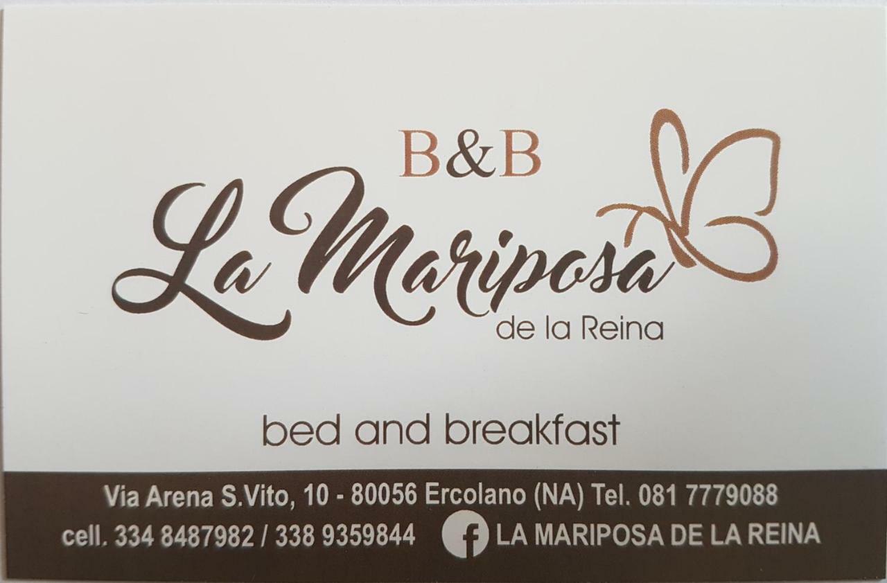 La Mariposa De La Reina Bed & Breakfast Ercolano Eksteriør bilde